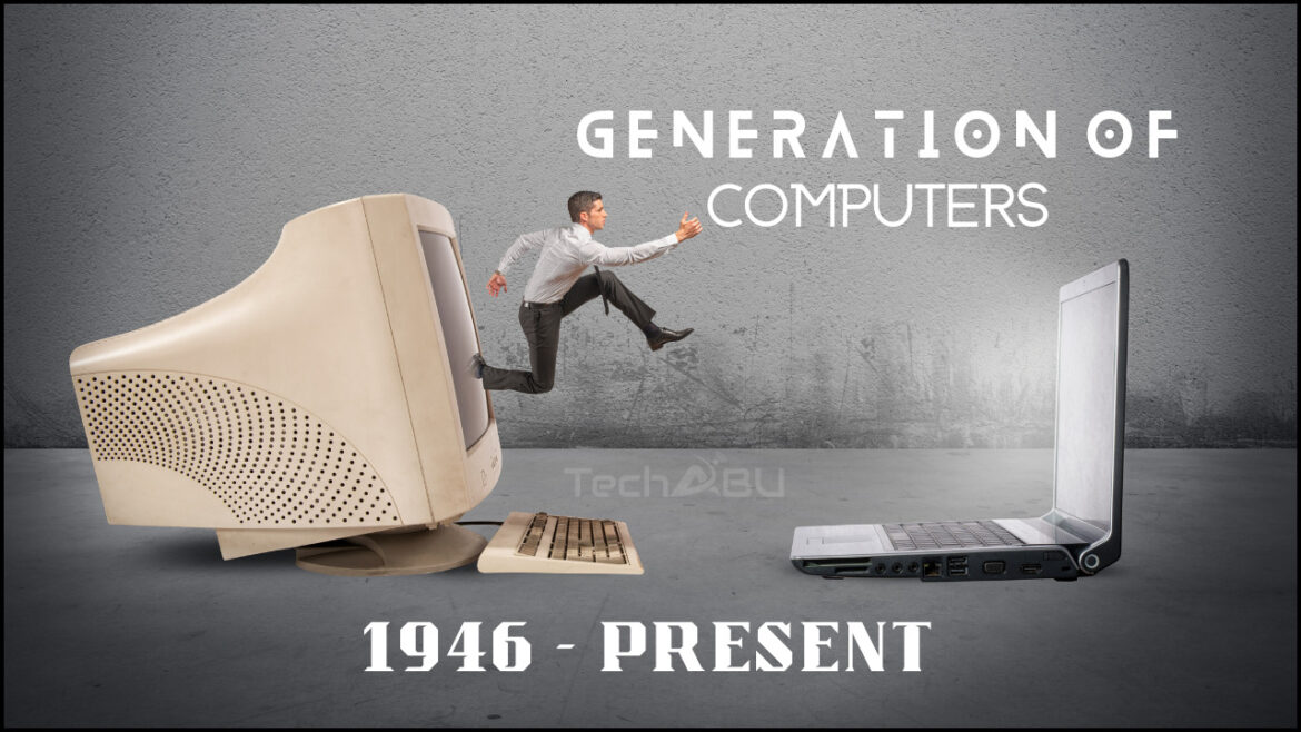 Generation of Computers